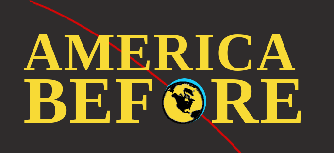 AmericaBefore